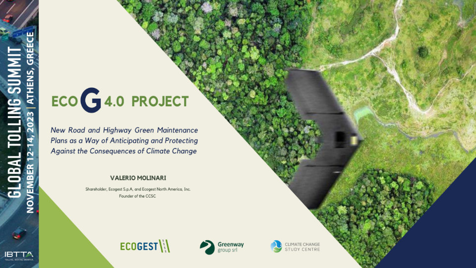 ECOG 4.0 PROJECT New Road and Highway Green Maintenance Plans as a Way of Anticipating and Protecting Against the Consequences of Climate Change